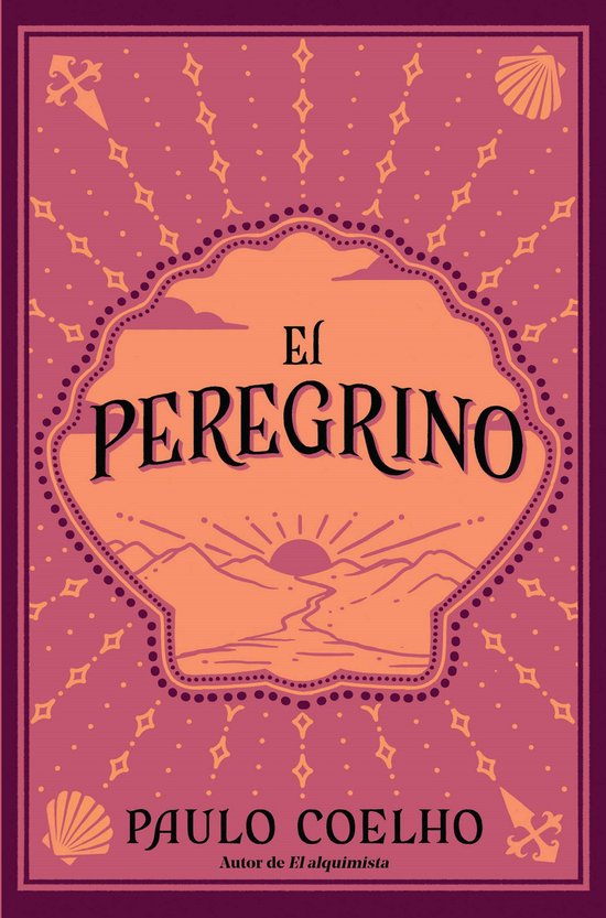 El peregrino (Edición conmemorativa 35 aniversario) / The Pilgrimage 35th Anniv ersary Commemorative Edition