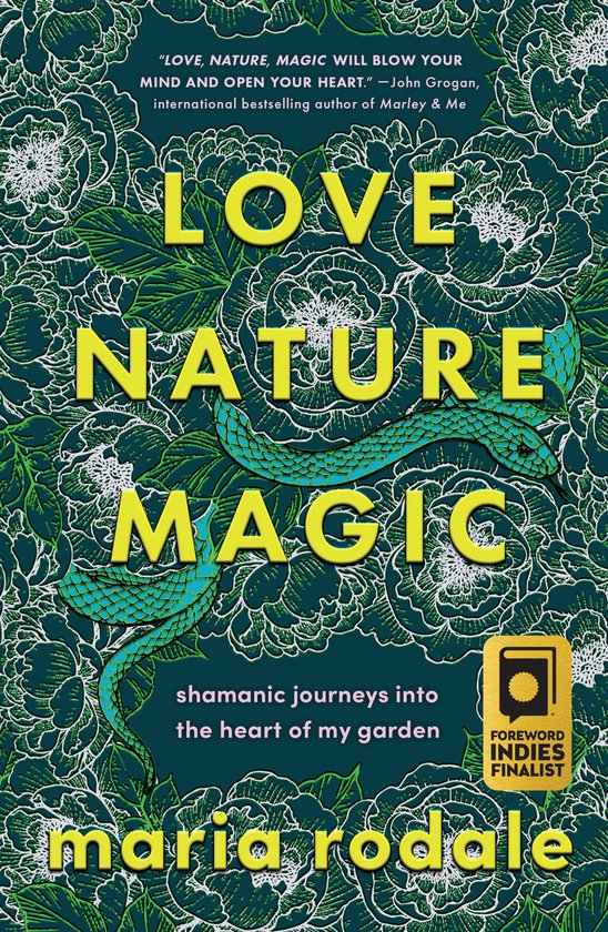 Love, Nature, Magic