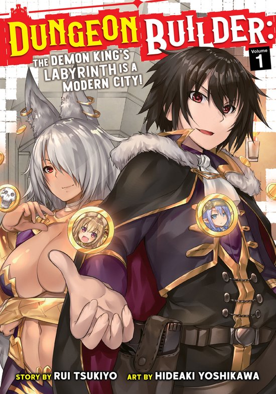 Dungeon Builder: The Demon King's Labyrinth Is a Modern City! (Manga) Vol. 1