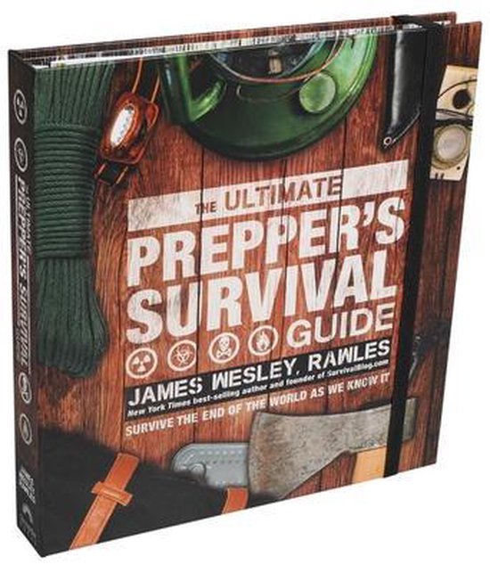 The Ultimate Prepper's Survival Guide