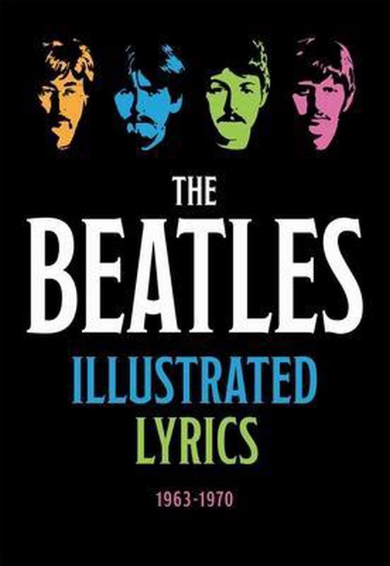 The Beatles Illustrated Lyrics