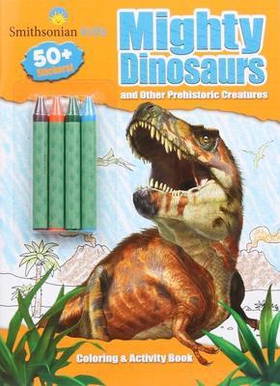 Coloring & Activity with Crayons- Smithsonian Kids: Mighty Dinosaurs Coloring & Activity Book