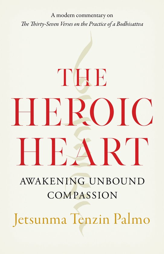 The Heroic Heart