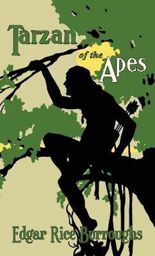 Tarzan of the Apes