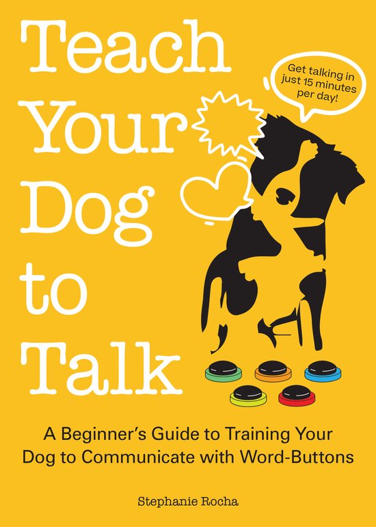 Teach Your Dog to Talk