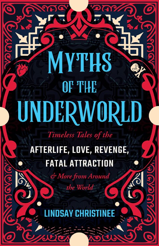 Myths of the Underworld