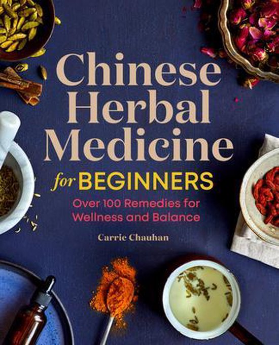 Chinese Herbal Medicine for Beginners