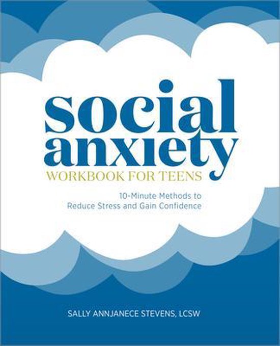 Social Anxiety Workbook for Teens