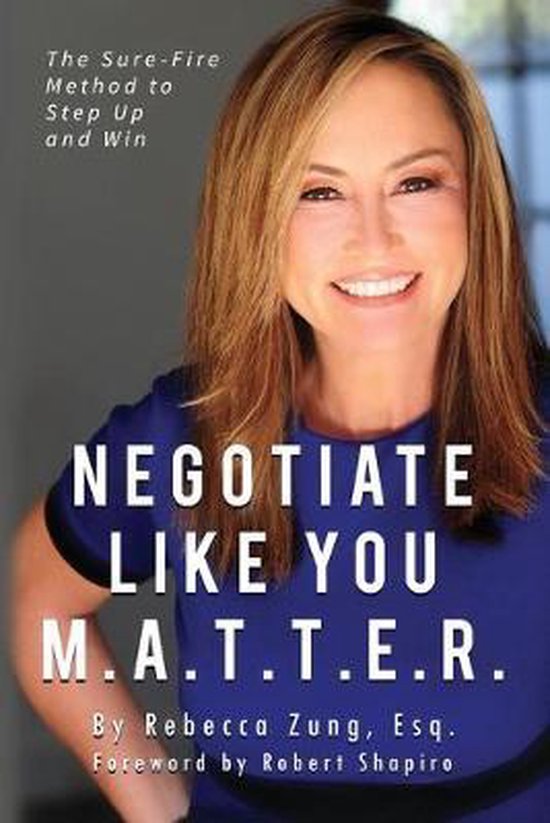 Negotiate Like YOU M.A.T.T.E.R.