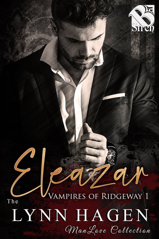 Vampires of Ridgeway 1 - Eleazar