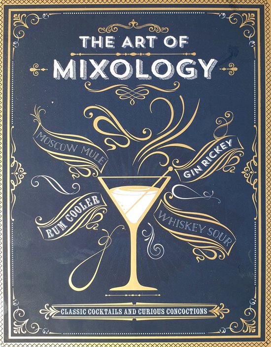 The Art of Mixology