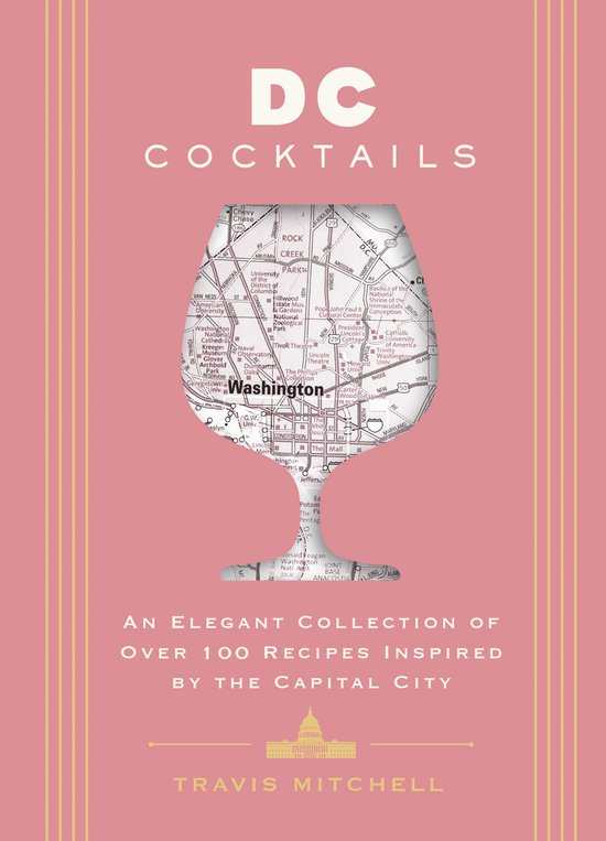 City Cocktails- D.C. Cocktails