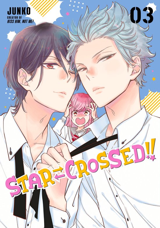 Star-Crossed!!- Star-Crossed!! 3