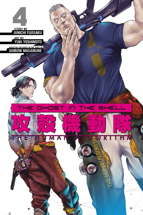 The Ghost in the Shell: The Human Algorithm-The Ghost in the Shell: The Human Algorithm 4