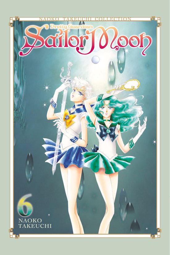 Sailor Moon Naoko Takeuchi Collection- Sailor Moon 6 (Naoko Takeuchi Collection)