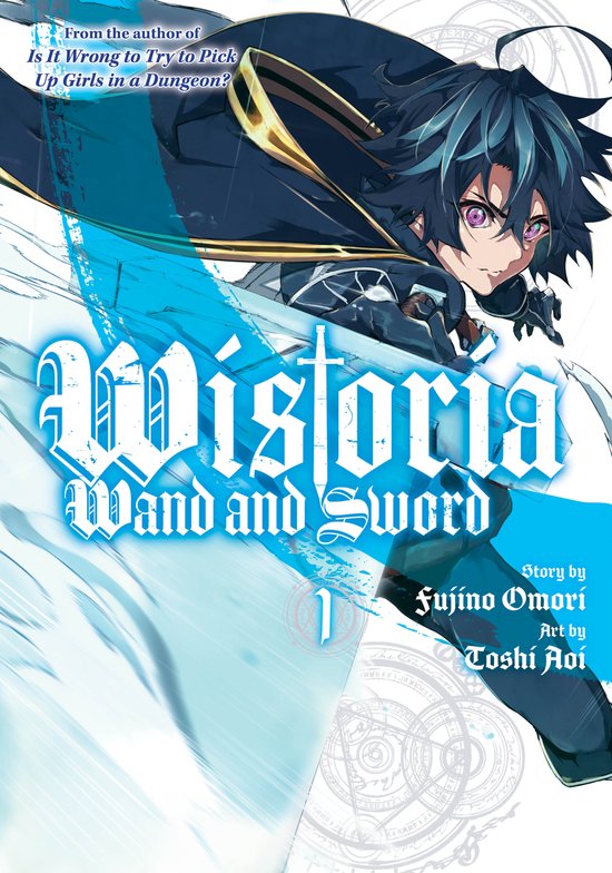 Wistoria: Wand and Sword- Wistoria: Wand and Sword 1