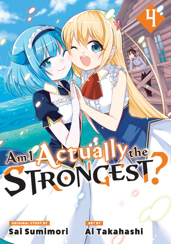 Am I Actually the Strongest? (Manga)- Am I Actually the Strongest? 4 (Manga)