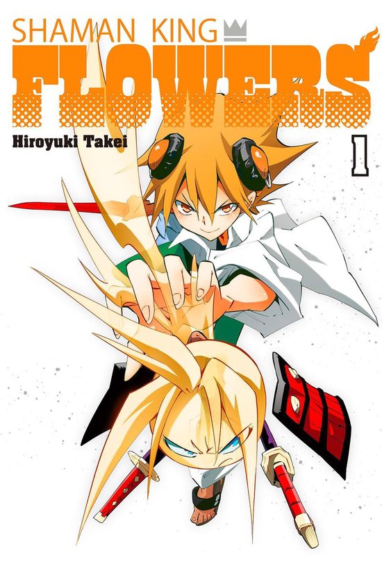 SHAMAN KING: FLOWERS 1 - SHAMAN KING: FLOWERS 1