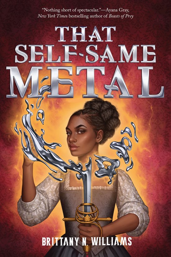 The Forge & Fracture Saga 1 - That Self-Same Metal (The Forge & Fracture Saga, Book 1)