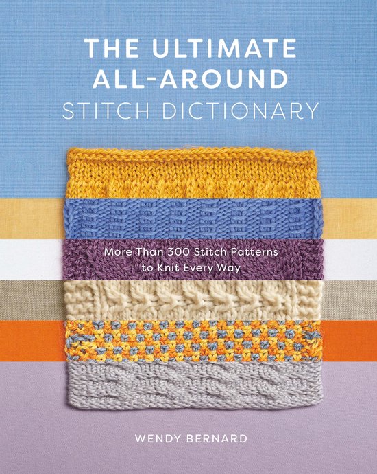 The Ultimate All-Around Stitch Dictionary