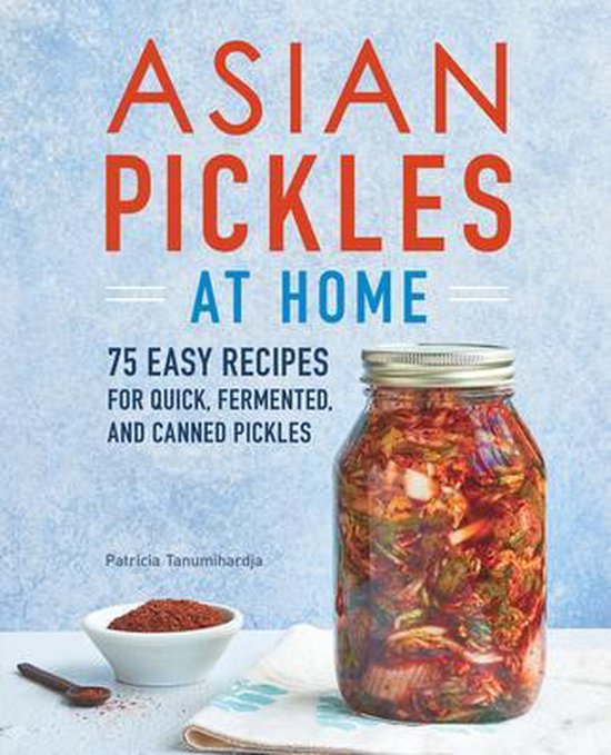 Asian Pickles at Home