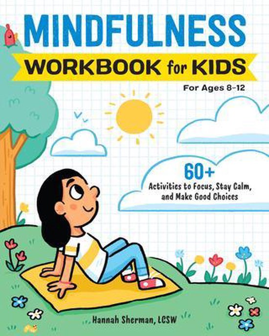 Sherman, H: Mindfulness Workbook for Kids