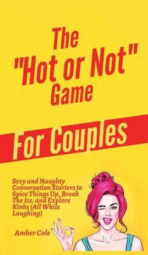 The Hot or Not Game for Couples