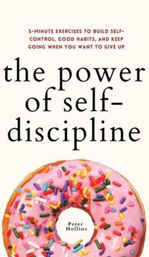 The Power of Self-Discipline