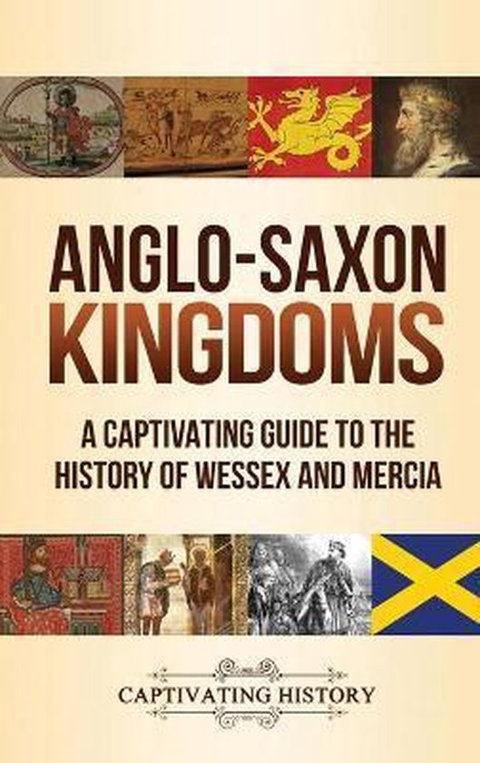 Anglo-Saxon Kingdoms