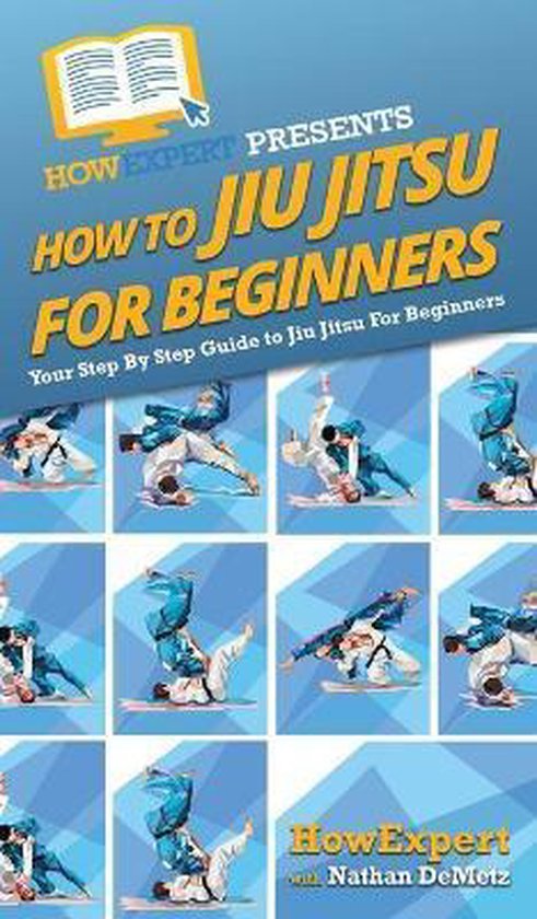 How To Jiu Jitsu For Beginners