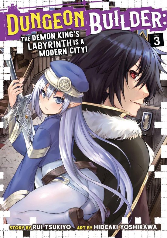 Dungeon Builder: The Demon King's Labyrinth is a Modern City! (Manga) 3 - Dungeon Builder: The Demon King's Labyrinth is a Modern City! (Manga) Vol. 3