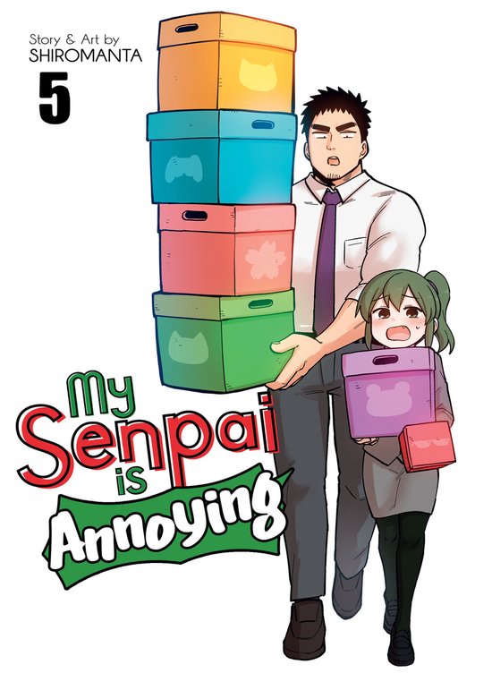 My Senpai is Annoying- My Senpai is Annoying Vol. 5