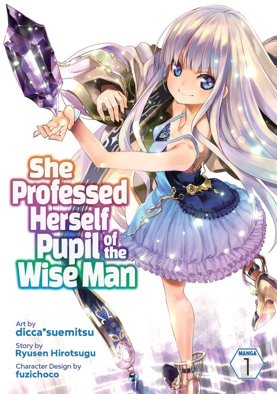 She Professed Herself Pupil of the Wise Man (Manga)- She Professed Herself Pupil of the Wise Man (Manga) Vol. 1