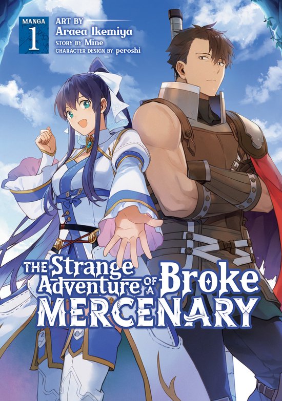 The Strange Adventure of a Broke Mercenary (Manga)-The Strange Adventure of a Broke Mercenary (Manga) Vol. 1