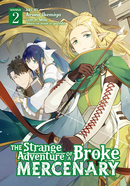 The Strange Adventure of a Broke Mercenary (Manga)-The Strange Adventure of a Broke Mercenary (Manga) Vol. 2