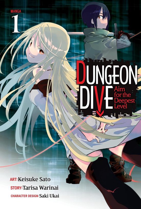 DUNGEON DIVE: Aim for the Deepest Level (Manga)- DUNGEON DIVE: Aim for the Deepest Level (Manga) Vol. 1