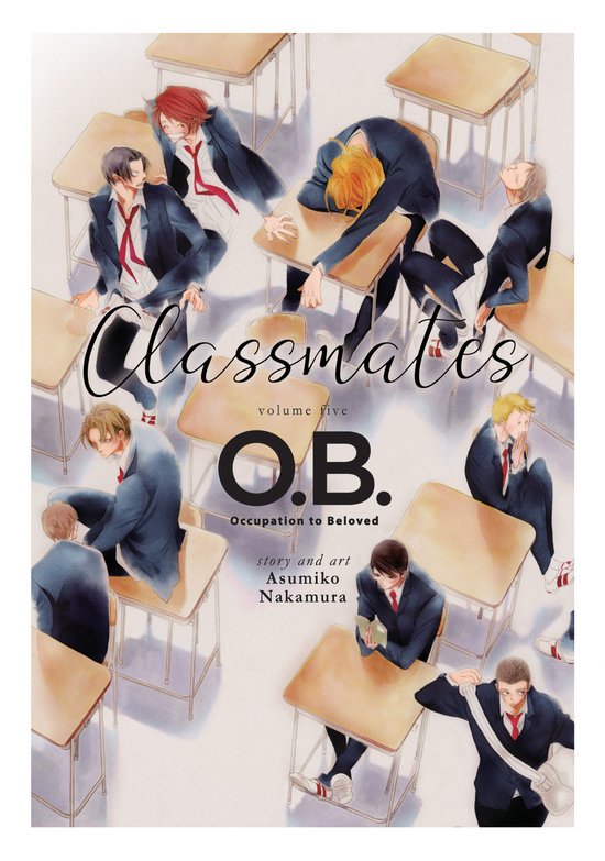 Classmates: Dou kyu sei- Classmates Vol. 5: O.B.