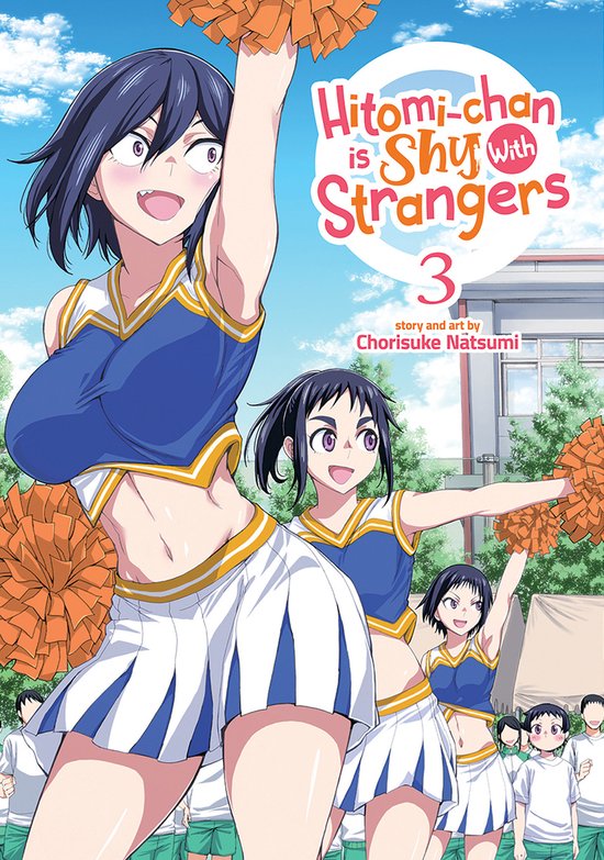 Hitomi-chan is Shy With Strangers- Hitomi-chan is Shy With Strangers Vol. 3