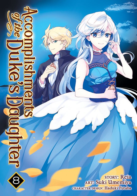 Accomplishments of the Duke's Daughter (Manga)- Accomplishments of the Duke's Daughter (Manga) Vol. 8