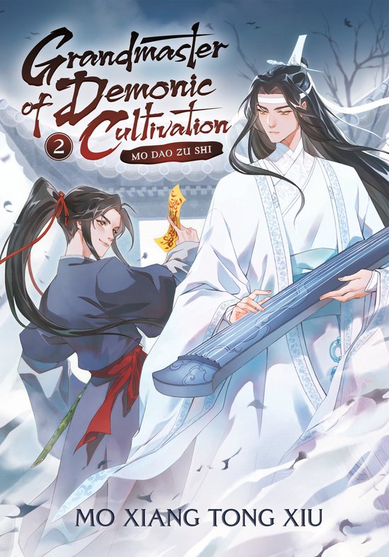 Grandmaster of Demonic Cultivation: Mo Dao Zu Shi (Novel)- Grandmaster of Demonic Cultivation: Mo Dao Zu Shi (Novel) Vol. 2