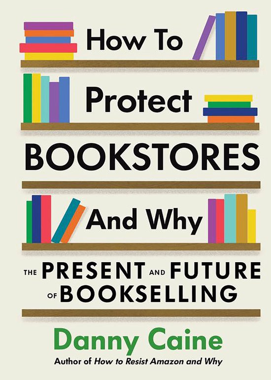 How to Protect Bookstores and Why