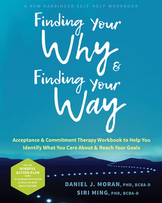 Finding Your Why and Finding Your Way