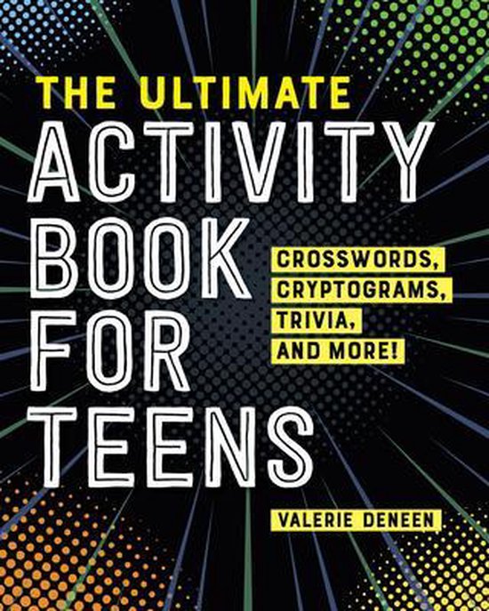 The Ultimate Activity Book for Teens