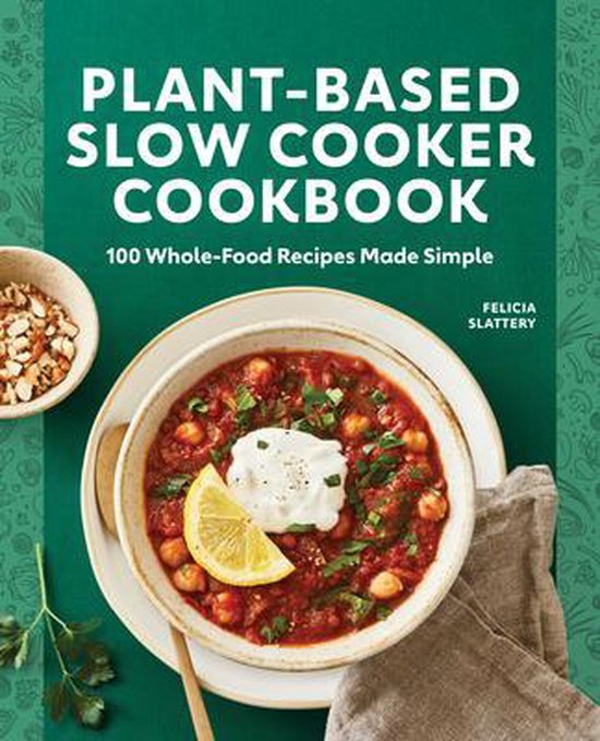 PLANT-BASED SLOW COOKER CKBK