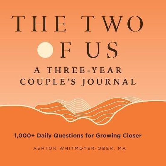 Question a Day Couple's Journal-The Two of Us: A Three-Year Couples Journal