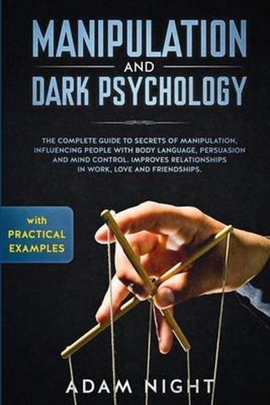 Manipulation and Dark Psychology