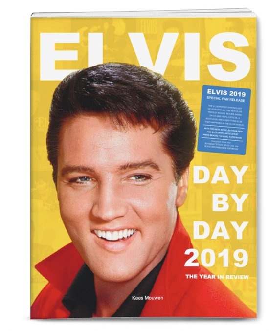 Elvis Presley - Elvis Day by Day 2019 - Het Jaar in Reviews Boek Softcover