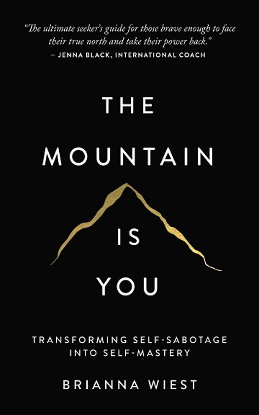 Mountain is You, The