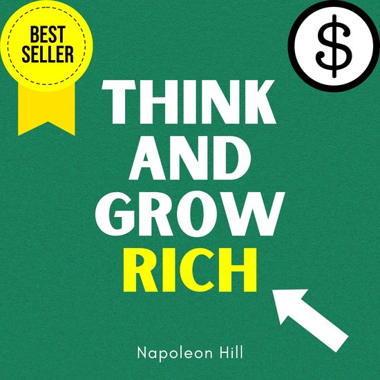 Think and Grow Rich