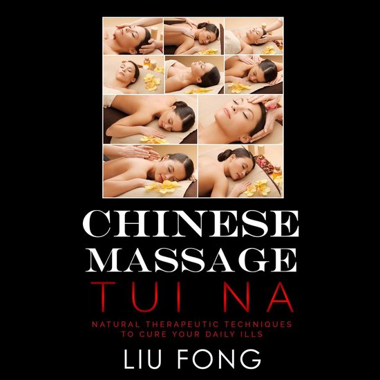 CHINESE MASSAGE TUI NA